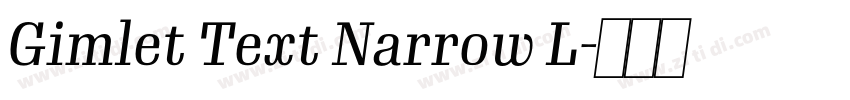 Gimlet Text Narrow L字体转换